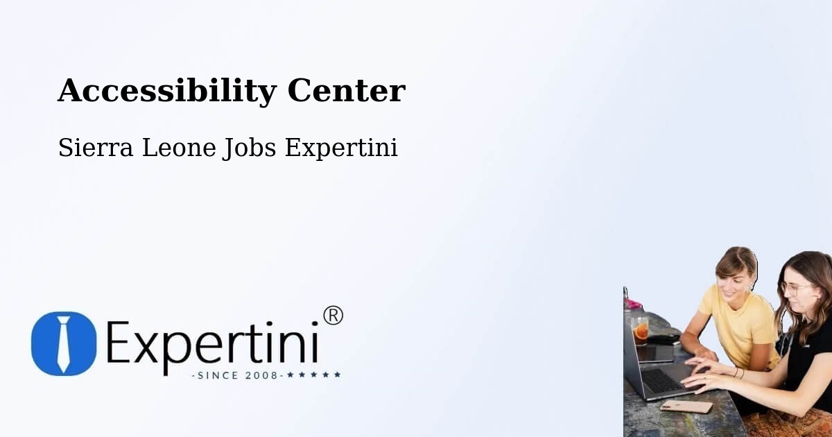 Accessibility Statement – Kayima - Sierra Leone Jobs Expertini