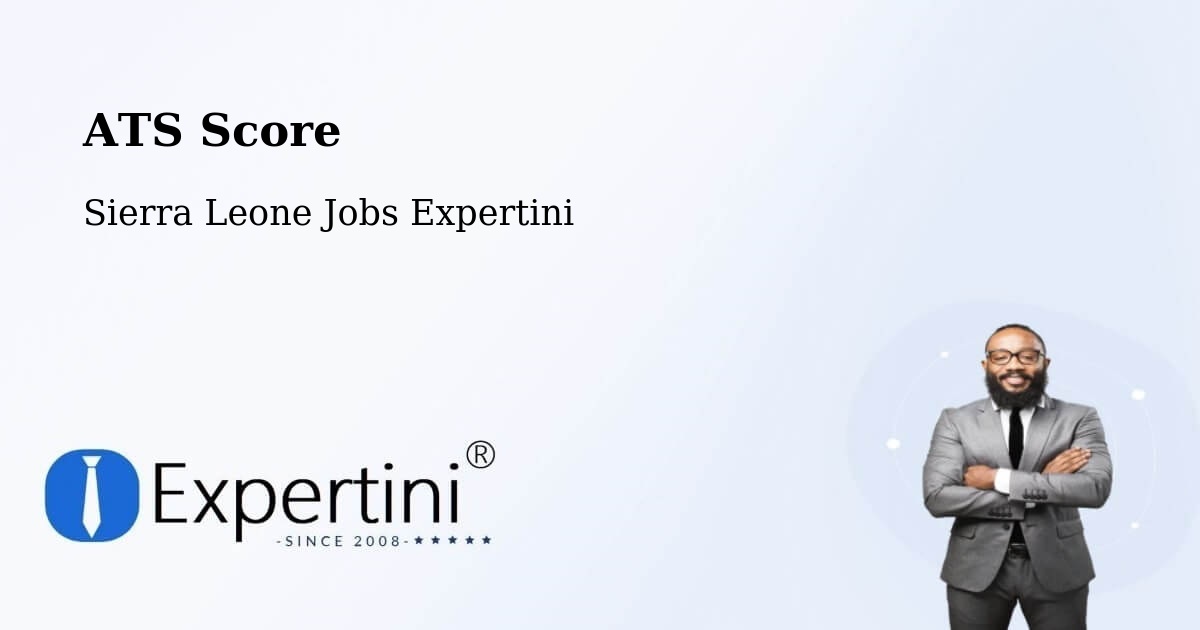 Resume ATS Score & Job Description Match Tool – Kayima - Sierra Leone Jobs Expertini