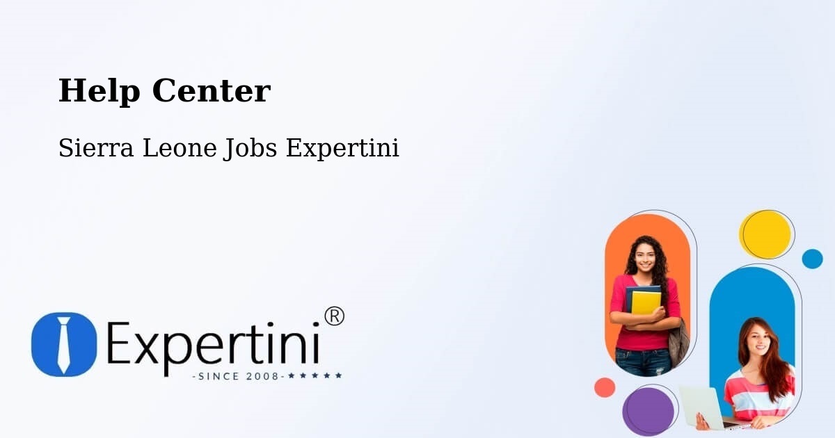 Help Center – Kayima - Sierra Leone Jobs Expertini