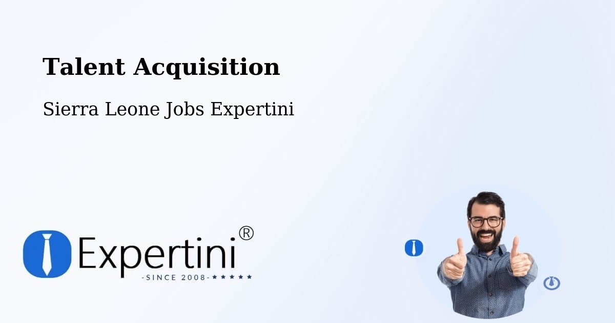Post Jobs & Find Candidates in Kayima – Talent Acquisition Solutions - Sierra Leone Jobs Expertini